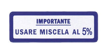 Carica l'immagine nel visualizzatore di Gallery, TARGHETTA USARE MISCELA 5% GRANDE VESP